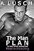 The Man Plan