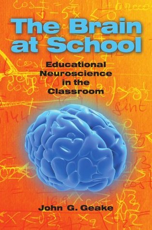 The brain at school: educational neuroscience in the classroom (Paperback)