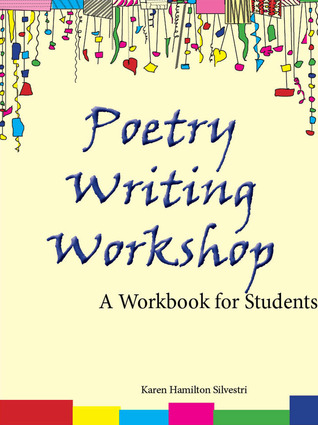 Poetry Writing Workshop: A Workbook for Students (ebook)