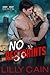 No Restraints (Short & Sassy, #1)