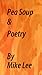 Pea Soup & Poetry