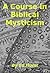 A Course in Biblical Mysticism