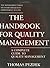 The Handbook for Quality Management
