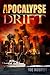 Apocalypse Drift