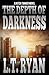The Depth of Darkness