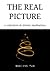 The Real Picture: A Collect...