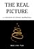 The Real Picture by Soo-Inn Tan
