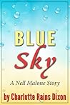 Blue Sky: A Nell Malone Story