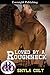 Loved by a Roughneck