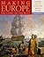 Making Europe: The Story of the West