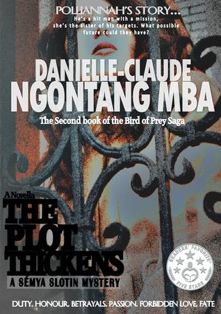 The Plot Thickens (Sémya Slotin Mystery #2)