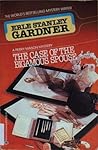 The Case of the Bigamous Spouse by Erle Stanley Gardner
