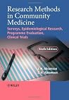 Research Methods Community Medicine: Surveys, Epidemiological Research, Programme Evaluation, Clinical Trials