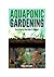 Aquaponic Gardening