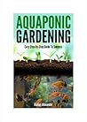 Aquaponic Gardening Aquaponic Gardening