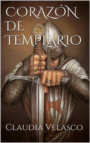 CORAZÓN DE TEMPLARIO (Spanish Edition)