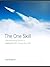 The One Skill by Leo Babauta