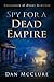 Spy for a Dead Empire (Adve...