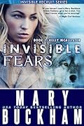 Invisible Fears