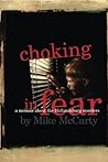 Choking in Fear: a memoir about the Hollandsburg murders