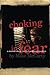 Choking in Fear by Mike McCarty