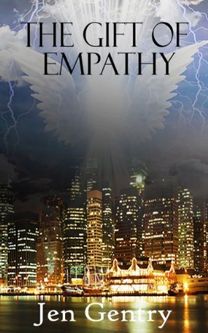 The Gift of Empathy (The Gifts, #3)