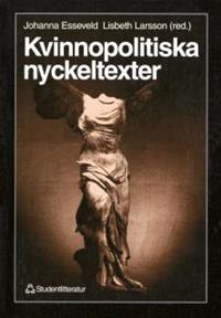 Kvinnopolitiska Nyckeltexter (Paperback)
