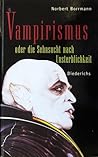Vampirismus oder ...