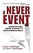 A Never Event by Evelyn V. McKnight