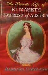 The Private Life of Elizabeth, Empress of Austria (Paperback)