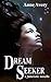 Dream Seeker