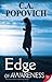 Edge of Awareness by C.A. Popovich