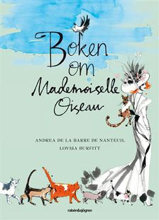 Boken om Mademoiselle Oiseau (Mademoiselle Oiseau, #1)