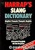 Harrap's Slang dictionary: English-French/French-English