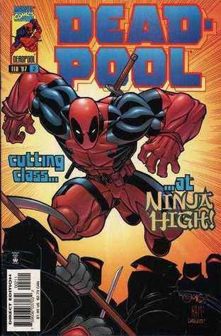 Dead-Pool at Ninja High! (Vol. 1 No. 2)