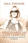 Hello American Lady Creature: What I Learned as a Woman in Qatar