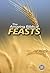 The Amazing Biblical Feasts