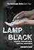 Lamp Black: Disaster, Prepa...