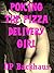 Poking the Pizza Delivery Girl