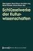 Schlüsselwerke der Kulturwissenschaften