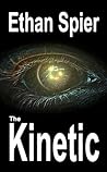 The Kinetic (Kinesis Book 2)