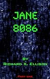 Jane 8086 Part One