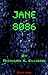 Jane 8086 Part One