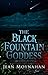 The Black Fountain Goddess