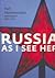 Russia As I See Her: Photoalbum, 1960-2013