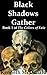 Black Shadows Gather by Kenneth McDonald