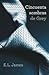 Cincuenta sombras de Grey by E.L. James Cincuenta sombras de Grey by E.L. James