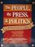 The People, the Press, and ...
