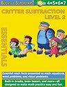 Math Superstars Subtraction Level 2 (Essential Math Facts for Ages 4 to 7) (Bugville Critters Book 63)
