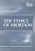 The Ethics of Abortion (At ...
